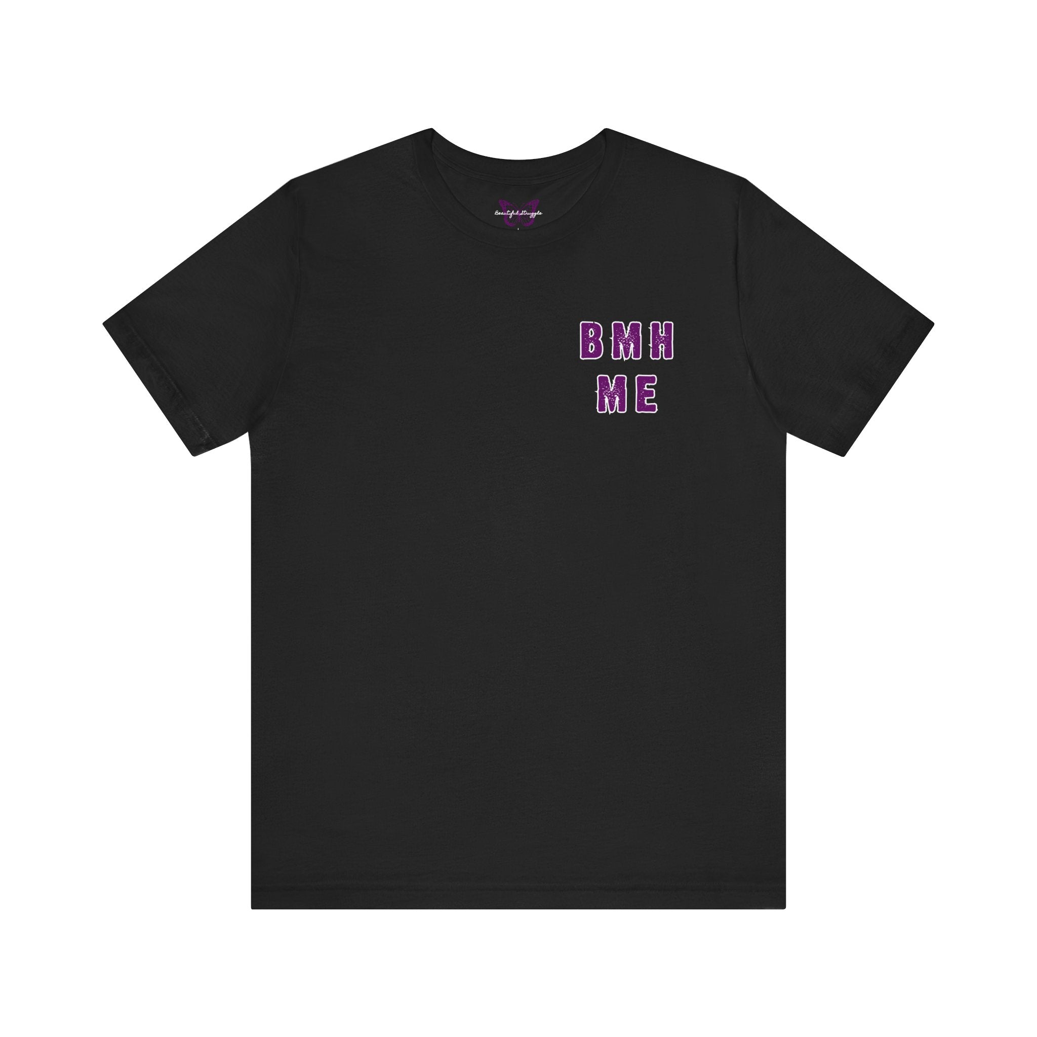 Beautiful Struggle - "BMHME" Short Sleeve Tee