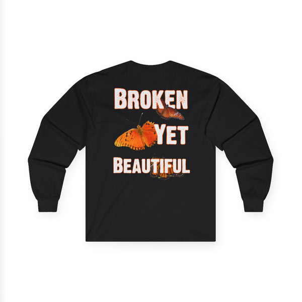 Beautiful Struggle "Broken Yet Beautiful"  Long Sleeve Tee