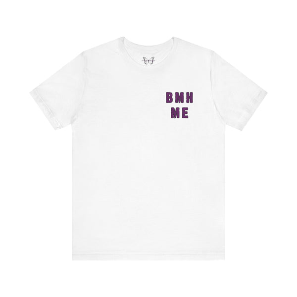 Beautiful Struggle - "BMHME" Short Sleeve Tee