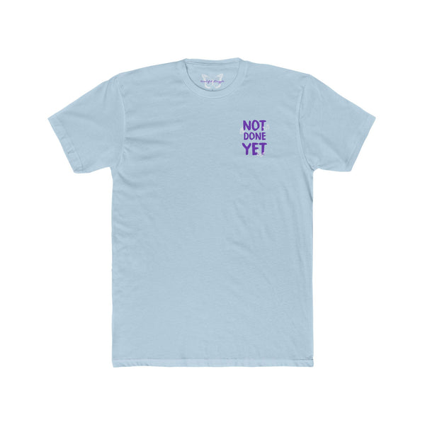 Beautiful Struggle - Not Done Yet Short Sleeve Tee