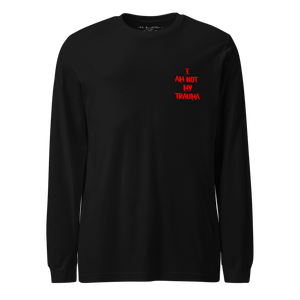 Beautiful Struggle - "I Am Not My Trauma" Long Sleeve Tee